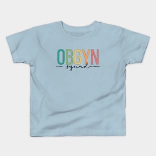 OBGYN Squad Kids T-Shirt